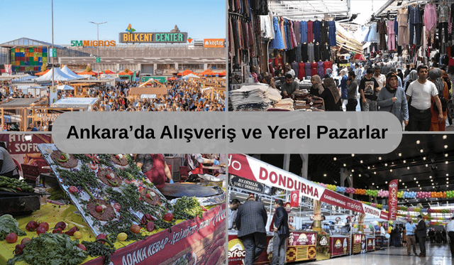Ankara’da Alışveriş ve Yerel Pazarlar
